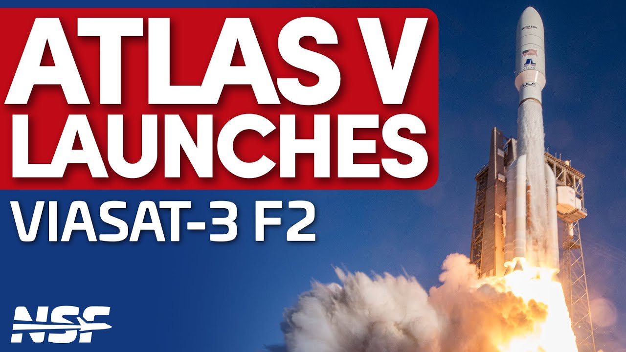 ULA Launches Atlas V 551 Viasat-3 F2