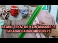 Karakteristik Bahan Moscrepe