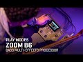 миниатюра 4 Видео о товаре Процессор для бас-гитары Zoom B6