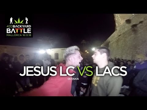JESUS LC vs LACS 8os Mallorca 2018. 420 Backyard Battle