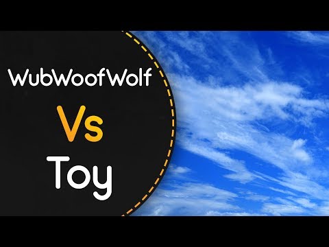 WubWoofWolf vs Toy! // KOTOKO - Wing my Way (Nekomiya Nono) [v2b]