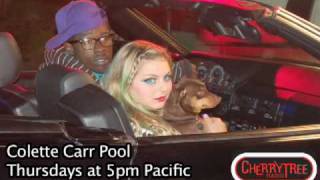 The Colette Carr Pool on Cherrytree Radio