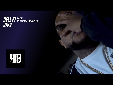 Dell ft. Jivv - Moe ( prod.by RpBeats )