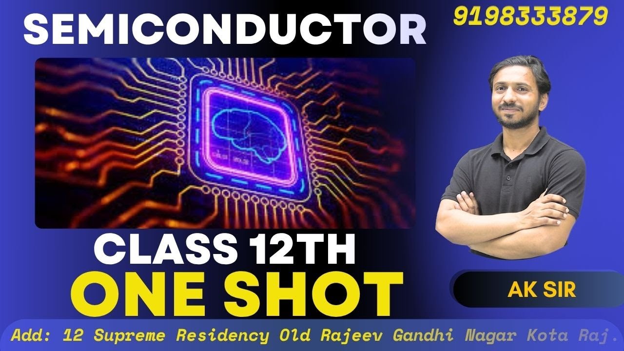 Semiconductor Class 12 | Forward Bias And Reverse Bias | Semiconductor Class 12 One Shot | NEET