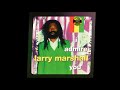 Larry Marshall - Oh Girl   '' Extended Mix''