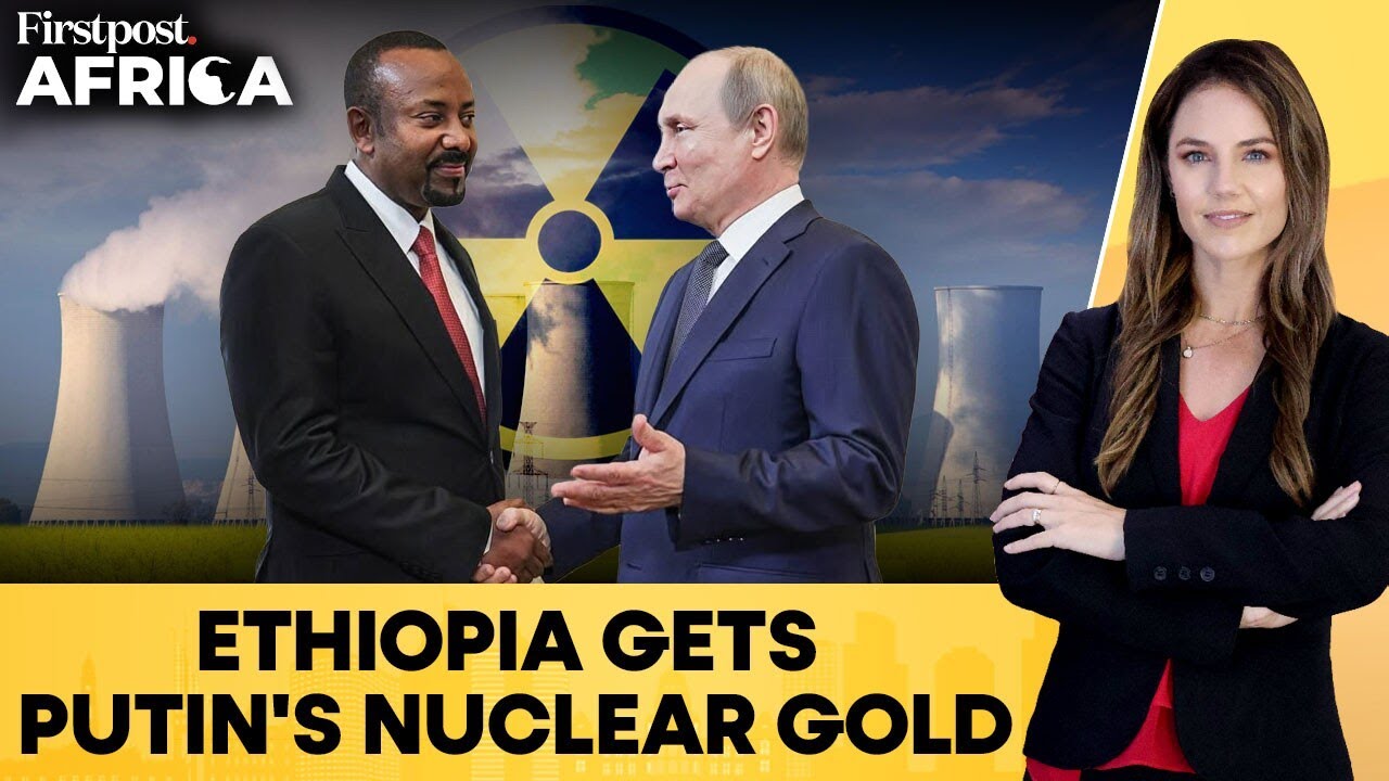 Ethiopia Moves Toward Nuclear Power With Backing From Russia's Putin | Firstpost Africa | N18G