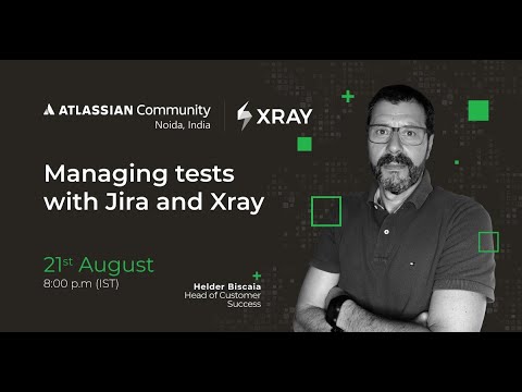 Test case management in Jira using Xray- Atlassian Community Noida