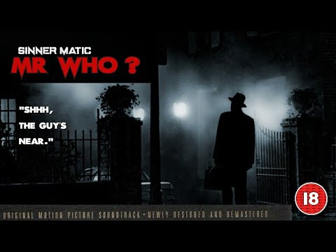 Sinner Matic - Mr Who