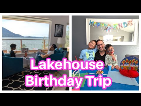 Lakehouse Airbnb Birthday Roadtrip!