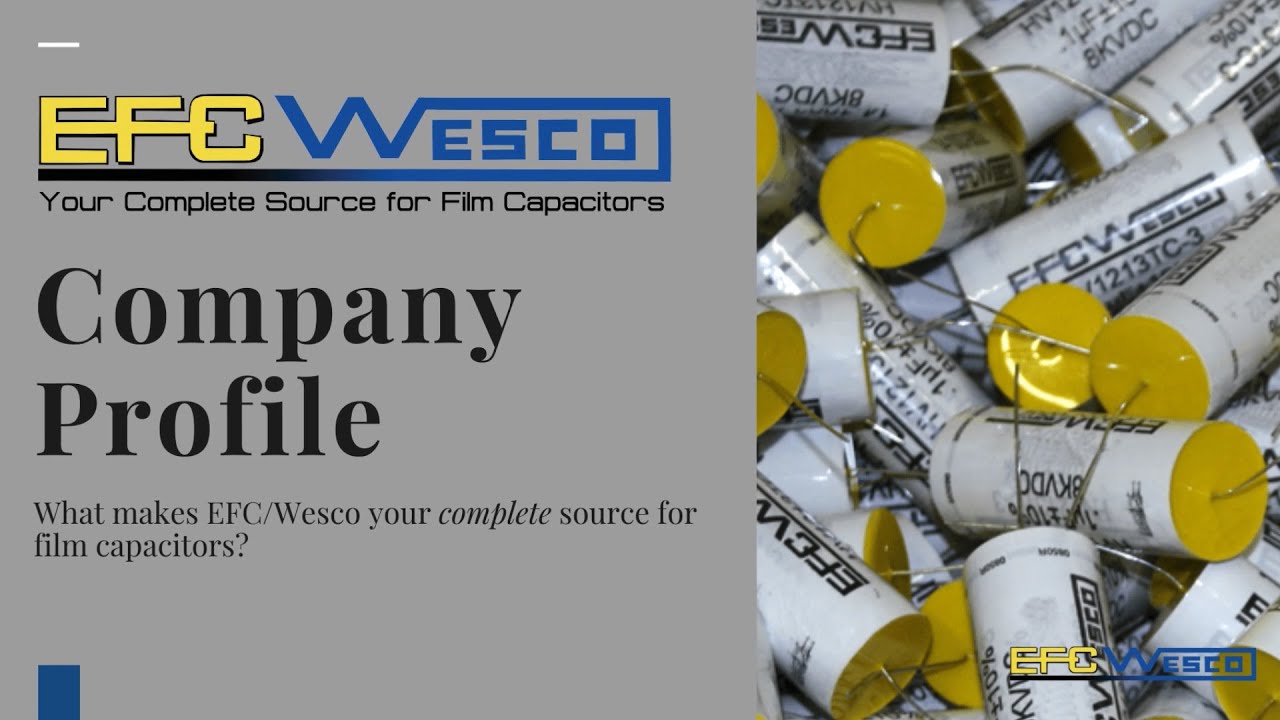 EFC/Wesco || Company Profile