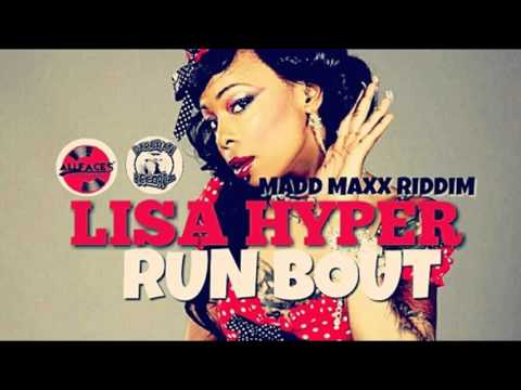 LISA HYPER - RUN BOUT YAH - MADD MAXX RIDDIM - DARSHAN RECORDZ