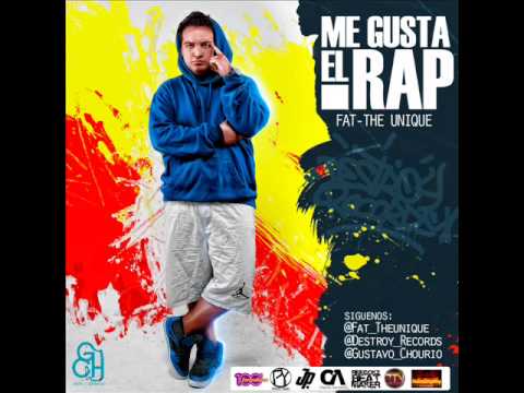 Me Gusta El Rap - Fat The Unique - (prod.By Dante DestroyRecords) [ReeGokz BeatMaker CHILE ]