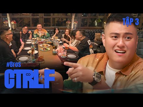 CTRL+F | TẬP 3: Đám bạn này có thật sự là thân? | Series Thực tế của Fabo Nguyễn