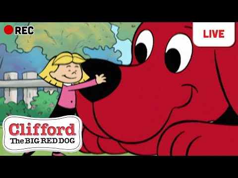 🔴 LIVE | Clifford the Big Red Dog • Classic 🐶 Season 2 FULL EPISODES | Scholastic
