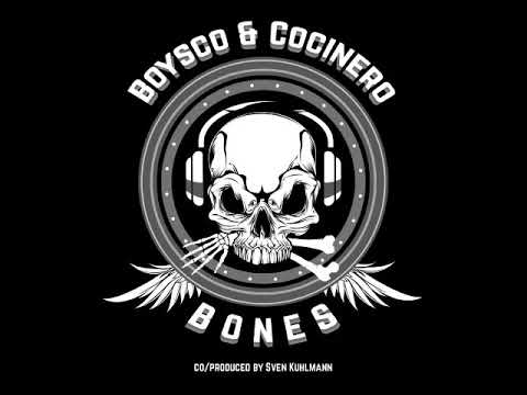 Boysco & Cocinero - Bones (Radio Edit)