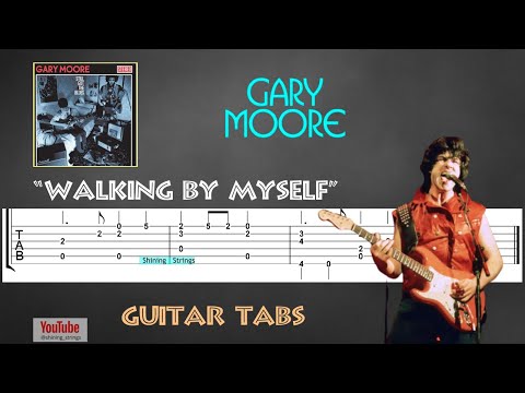 GARY MOORE - Walking by Myself -  Guitar Tab | Lesson | Cover | Tutorial | 110 BPM