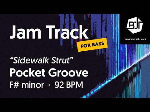 Pocket Groove Jam Track in F# minor (for bass) "Sidewalk Strut" - BJT #89