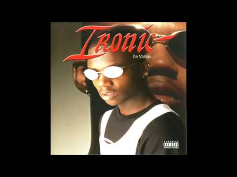 IRONIC featuring MAC SHAWN - I Got's To Get It