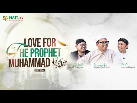 Love for The Prophet Muhammad Saw. - Ustadz Muslihin, Lc | NGOPI Eps. 290