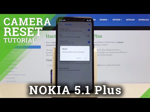 How to Reset Camera Settings in NOKIA 5.1 Plus – Restore Camera Defaults
