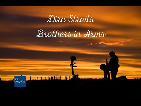 Dire Straits - Brothers in Arms - 1985 - (Legendas em Inglês e Português)