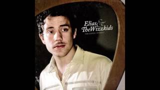 Elias & The Wizzkids - The Dance