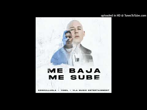 Yemil Ft. Cosculluela - Me Baja Me Sube