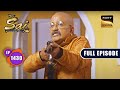 आखिरी चेतावनी Mere Sai Ep 1430 Full Episode 5 July 2023