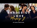 Shades Of Love Mashup 2 | Suraj Shertukde | Arijit Singh | Agar Tum Saath Ho [ Bollywood LoFi ]