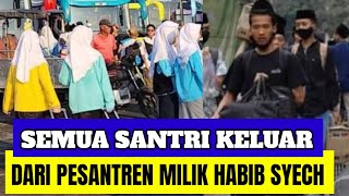 Download lagu ALL STUDENTS LEFT HABIB SYECH'S ISLAMIC BOARDING SCHOOL, UNTIL IT WAS FORCED TO CLOSE BECAUSE OF ... mp3 Download lagu ALL STUDENTS LEFT HABIB SYECH'S ISLAMIC BOARDING SCHOOL, UNTIL IT WAS FORCED TO CLOSE BECAUSE OF ... mp3