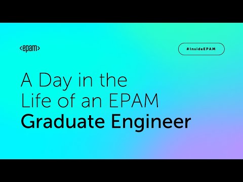 A Day in the Life of an EPAM Graduate Engineer