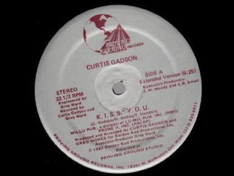 Curtis Gadson – K. I. S. S. Y. O. U. (Extended version) (1987)