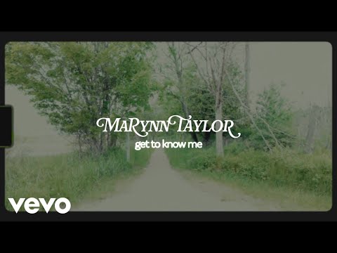 MaRynn Taylor - get to know me (Lyric Video)