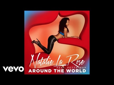 Natalie La Rose - Around The World (Audio) ft. Fetty Wap