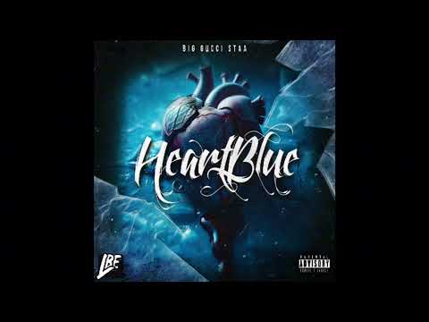 BigGucciStaa - Heart Blue (Official Audio) #BigGucciStaa #BGS
