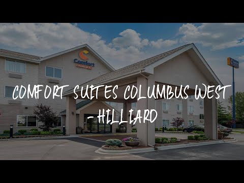 Comfort Suites Columbus West - Hilliard Review - Columbus , United States of America