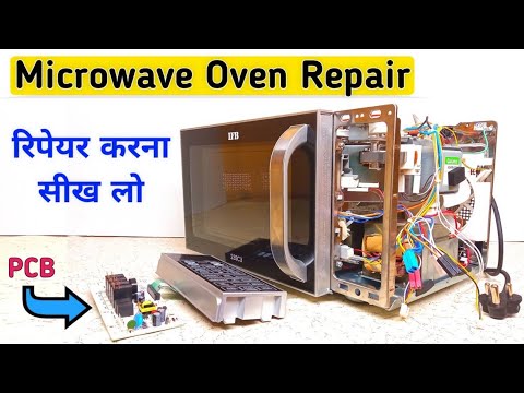 Microwave Oven Repair || Wiring Connection & PCB Working जरूर देखें ये वीडियो
