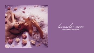 Ariana Grande - lavender roses (Album Sampler)