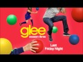 Last Friday Night - Glee [HD Full Studio] [Complete ...