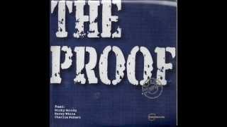 The Proof  Cold Feeling  - Since I'Ve Been Loving You