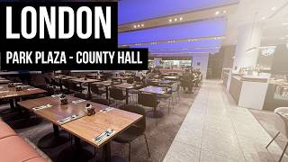 REAL HOTEL REVIEW: Park Plaza County Hall London