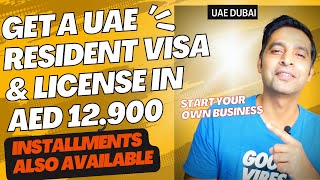 Get A Cheapest Resident Visa and License in UAE DUBAI 2022