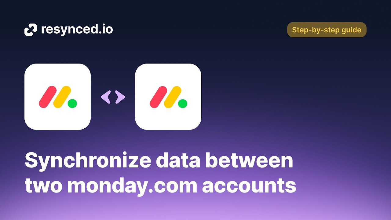 Synchronize monday.com boards between different accounts
