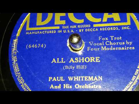 Paul Whiteman - All Ashore (1938)