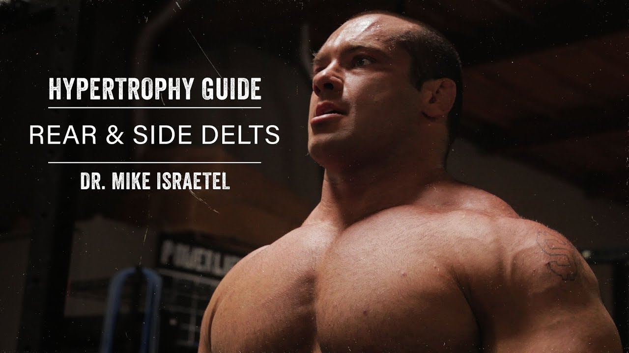 Hypertrophy Guide | Rear & Side Delts | JTSstrength.com
