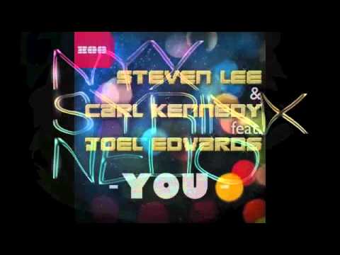 Steven Lee and Carl Kennedy feat Joel Edwards You ( Nyx Syrinx Nelio Dub Remix )
