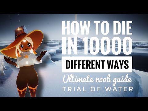 TRIAL OF WATER AND MY 10000 deaths 😐👍🏻 | sky children of the light | Noob Mode