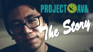 The Project Ava Story