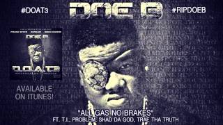 Doe B &quot;All Gas No Brakes&quot; [Official Audio]