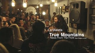 True Mountains - News From The Front (Bad Religion Cover)